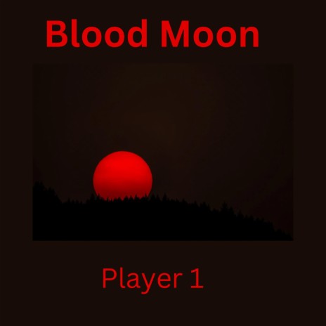 Blood Moon X EH