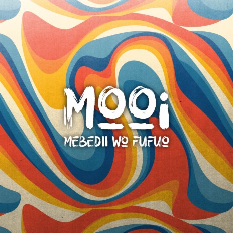 Mebedii Wo Fufuo | Boomplay Music
