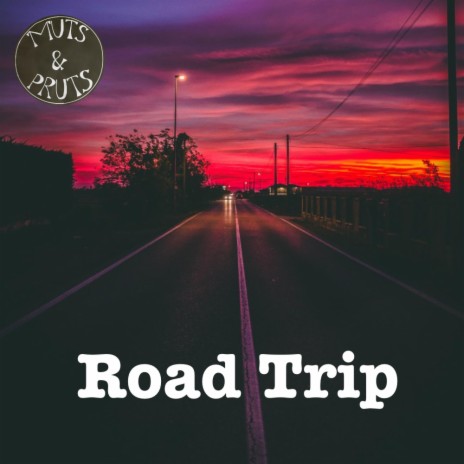 Road Trip | Boomplay Music