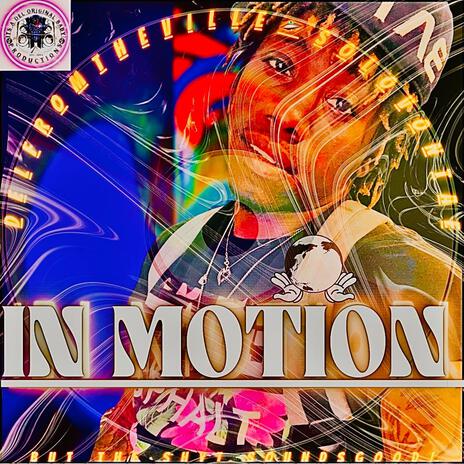 IN MOTION (Remastered 2024) ft. SoloVontae | Boomplay Music