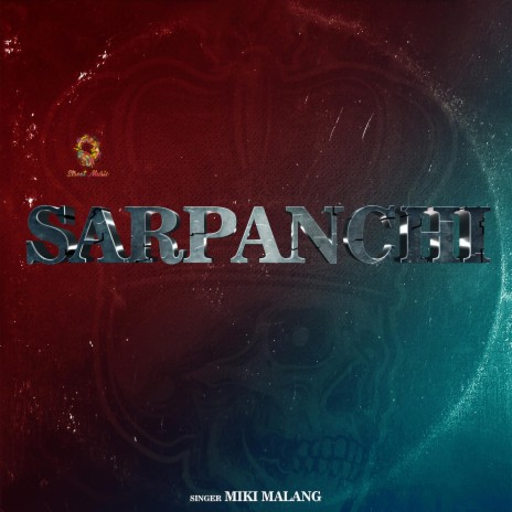 Sarpanchi (feat. RP Singh) | Boomplay Music