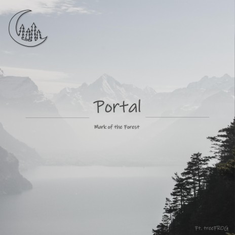 Portal ft. treeFROG | Boomplay Music