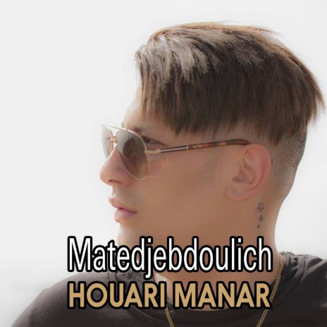 Matedjebdoulich | Boomplay Music