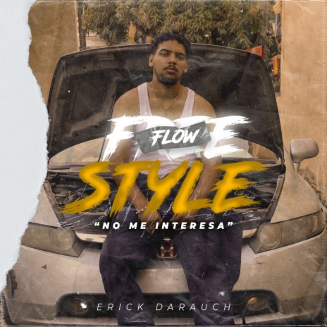 Flow style / No me interesa | Boomplay Music