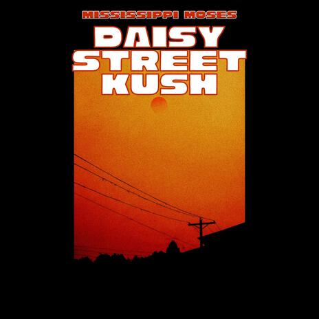 Daisy Street Kush