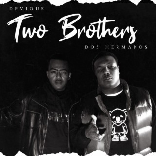 Two Brothers (Dos Hermanos)