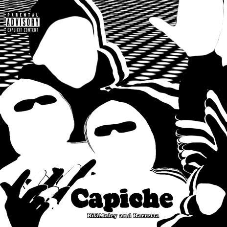 Capiche ft. Barretta | Boomplay Music