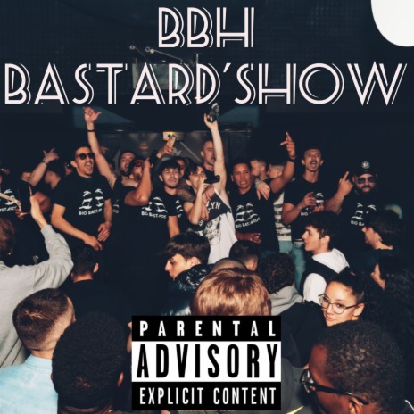 Bastard'Show | Boomplay Music