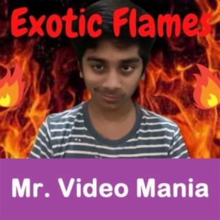 Exotic Flames