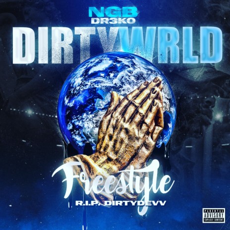 DirtyWrld Freestyle