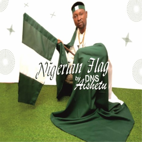 Nigerian Flag | Boomplay Music
