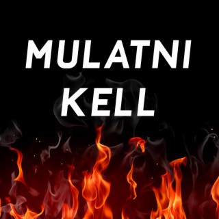 Mulatni kell