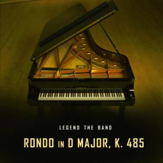 Rondo in D Major, K. 485