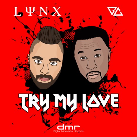 Try My Love (Radio Edit) ft. GC | Boomplay Music