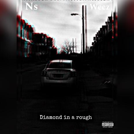 Diamond in a rough | Boomplay Music