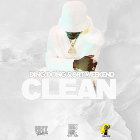 Clean ft. BRT Weekend | Boomplay Music