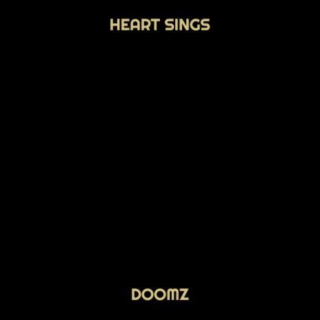 Heart Sings | Boomplay Music