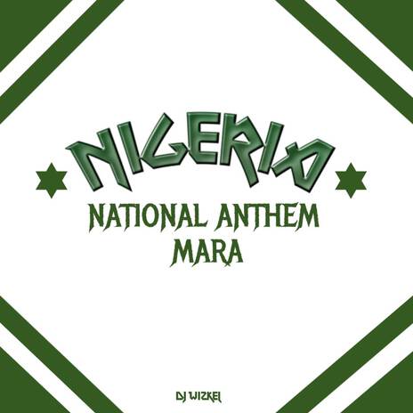 NIGERIA NATIONAL ANTHEM MARA | Boomplay Music