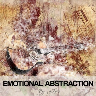 Emotional Abstraction