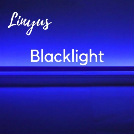 Blacklight | Boomplay Music
