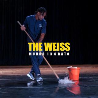 The Weiss-Mundo Ingrato