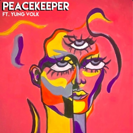 Peacekeeper (feat. yung volk) | Boomplay Music