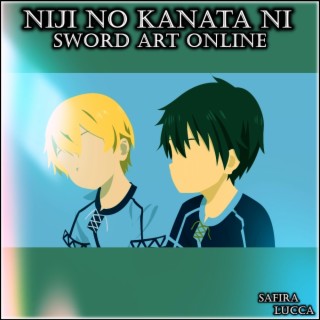 Niji no Katana Ni - Sword Art Online em Português lyrics | Boomplay Music