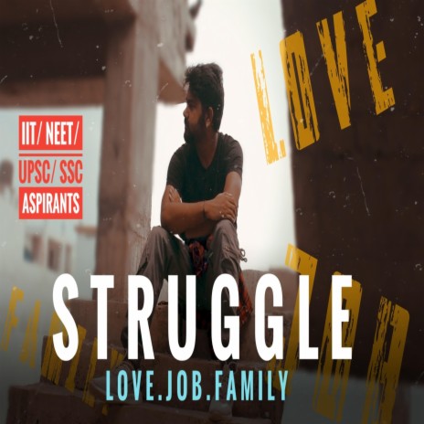 STRUGGLE (love.job.family) | Boomplay Music