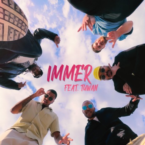 Immer (feat. Tuwan) | Boomplay Music