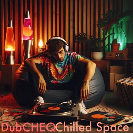 Chilled Space | Boomplay Music