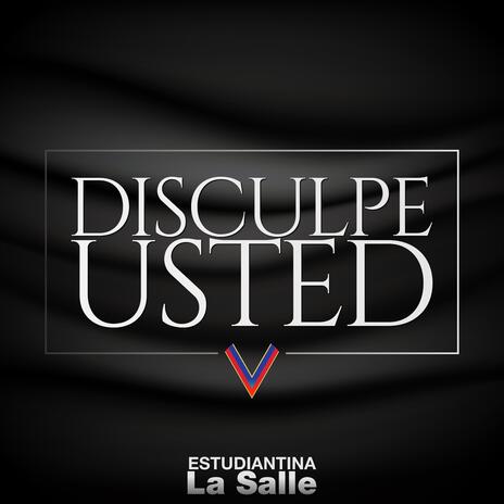 Disculpe Usted | Boomplay Music