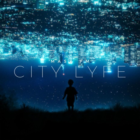 City Lyfe | Boomplay Music