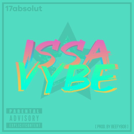 IssaVybe | Boomplay Music