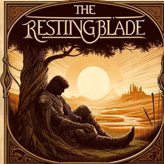 The Resting Blade