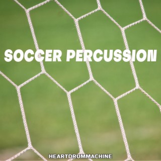 Soccer Percussion