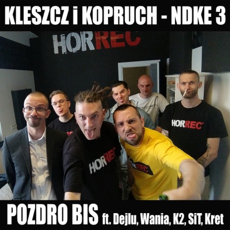 Pozdro Bis ft. Kopruch