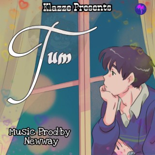 Tum lyrics | Boomplay Music
