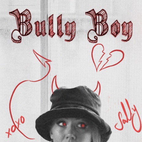 Bully Boy | Boomplay Music