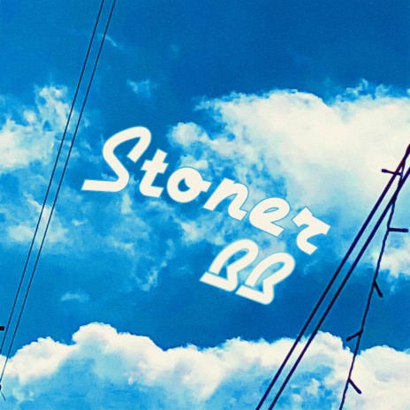Stoner BB | Boomplay Music