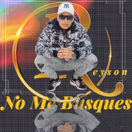 No me busques | Boomplay Music