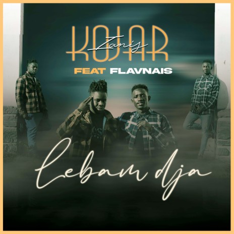 Lebam Dja ft. Flavnais | Boomplay Music
