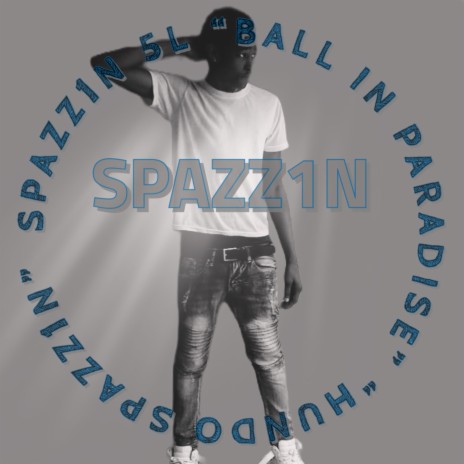SPAZZ1N | Boomplay Music