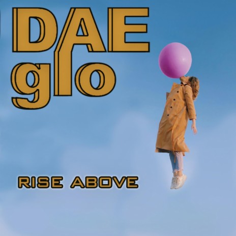 Rise Above (Full) | Boomplay Music