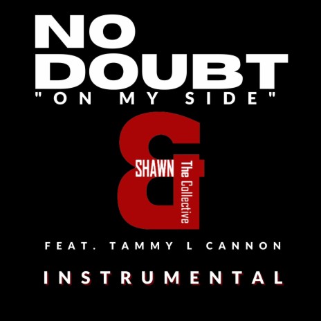 No Doubt (On My Side) (Instrumental) ft. Tammy L Cannon | Boomplay Music