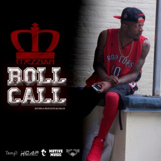 Roll Call ft. Mac Millon lyrics | Boomplay Music