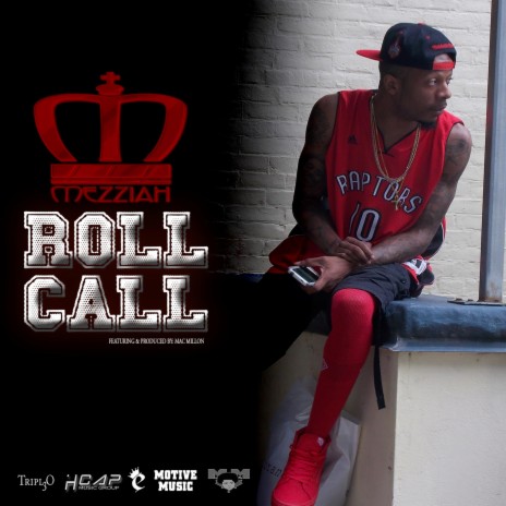 Roll Call ft. Mac Millon | Boomplay Music