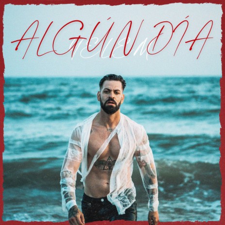 Algún Día | Boomplay Music