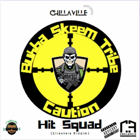 Hit Squad ft. Buhba Skeem Tribe & Caution