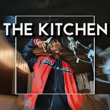 The Kitchen Episode 8 ft. WuNdeR | Boomplay Music