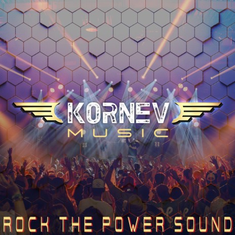 Rock The Power Sound | Boomplay Music